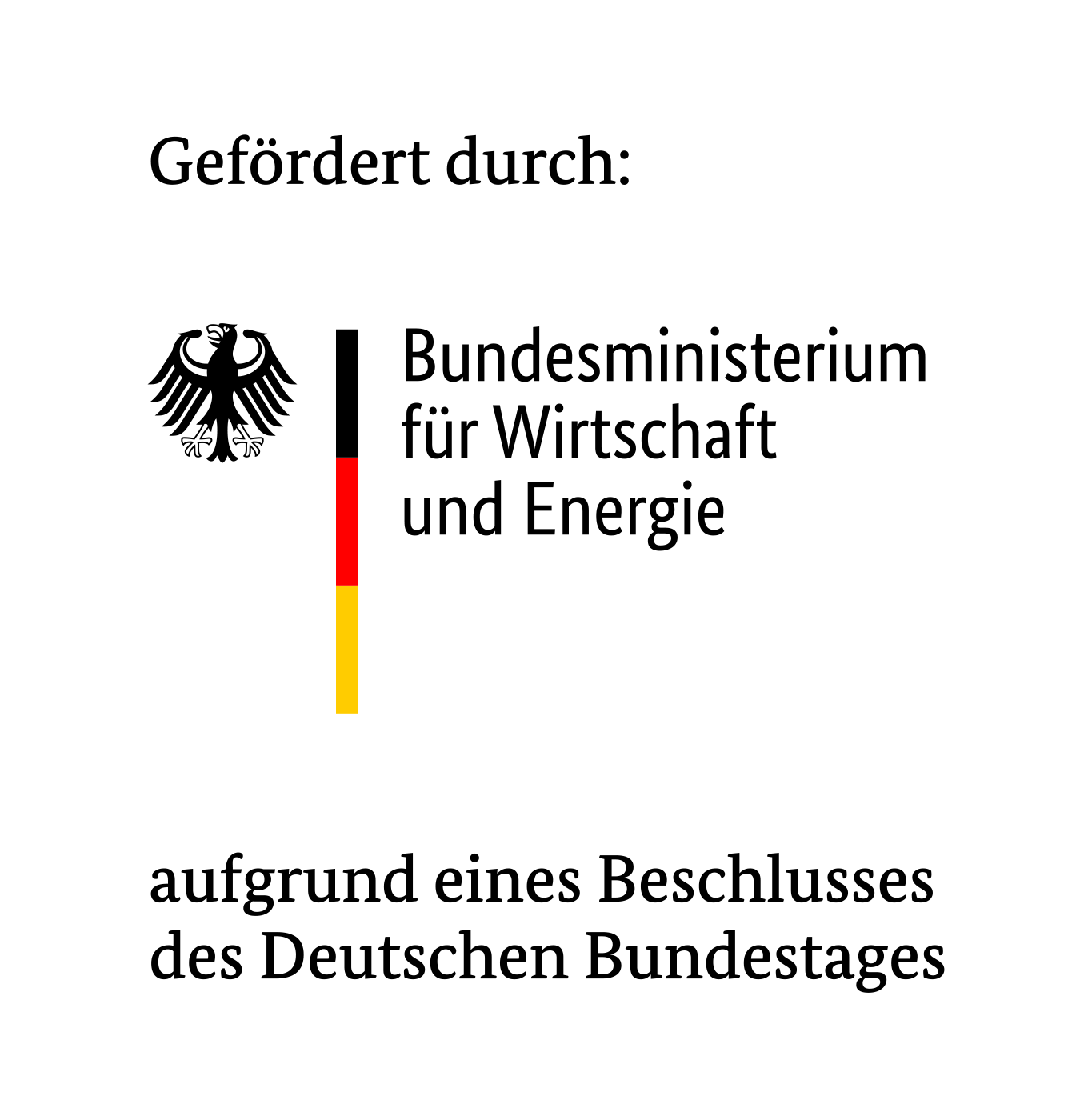 BMWi - Gefördert durch das Bundesministerium für Wirtschaft und Energie aufgrund eines Beschlusses des Deutschen Bundestages
